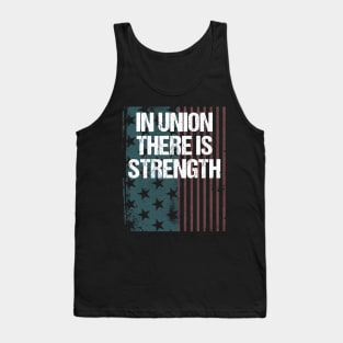 In Union There Is Strength Tank Top